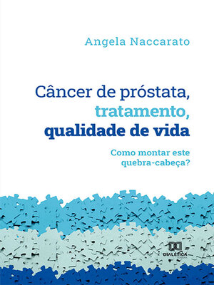 cover image of Câncer de próstata, tratamento, qualidade de vida